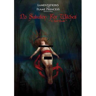 Lamentations of the Flame Princess RPG: No Salvation for Witches Hardcover