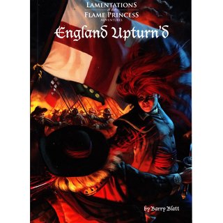 Lamentations of the Flame Princess RPG: England Upturned