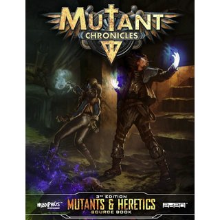 Mutant Chronicles: Mutants & Heretics Sourcebook