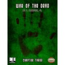 War of the Dead: Chapter Three (Savage Worlds)