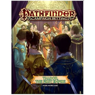 Pathfinder RPG: Campaign Setting - Taldor - The First Empire