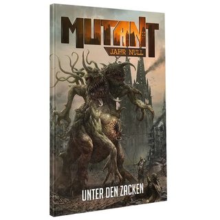 Mutant: Jahr Null ? Unter den Zacken ? Zonenkompendium Nummer 4