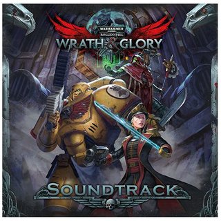 WH40K Wrath & Glory - Soundtrack