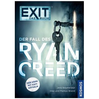 EXIT ? Das Buch: Der Fall des Ryan Creed