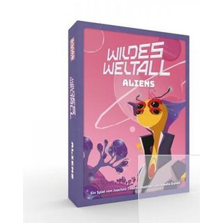 Wildes Weltall: Aliens [Erweiterung] 