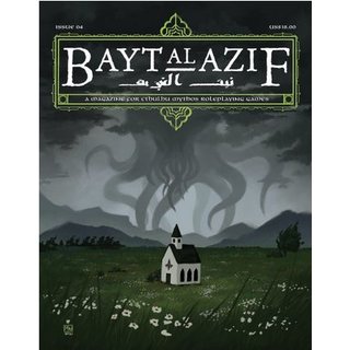 Bayt al Azif #4: A Magazine for Cthulhu Mythos RPGs