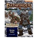 Pathfinder Adventure Path: Burning Tundra (Quest for the...