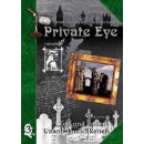 Private Eye - Tod und andere Unannehmlichkeiten