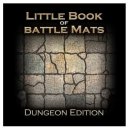 The Little Book of Battle Mats - Dungeon Edition - EN