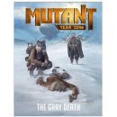 Mutant - Year Zero - The Gray Death