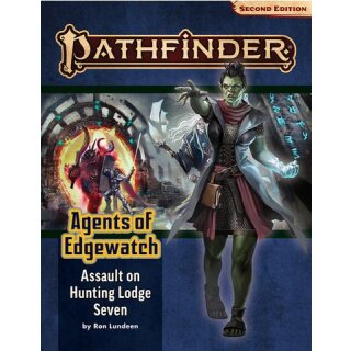 Pathfinder Adventure Path: Assault on Hunting Lodge Seven (Agents of Edgewatch 4 of 6) (P2)