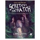 Call of Cthulhu RPG - Scritch Scratch - EN