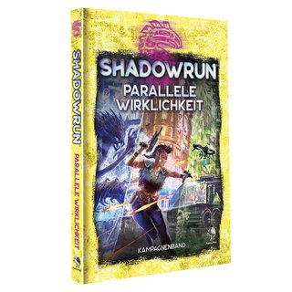 Shadowrun: Parallele Wirklichkeit (Hardcover)