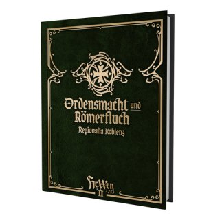 HeXXen 1733: Ordensmacht und Römerfluch - Koblenz Regionalia