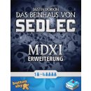 Das Beinhaus von Sedlec – MDXI [Erweiterung]
