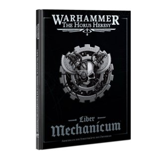 Liber Mechanicum: Streitkräfte des Omnissiah (Deutsch)