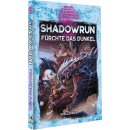 Shadowrun: Fürchte das Dunkel (Hardcover)