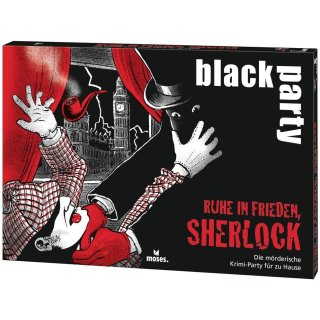 Black Party - Ruhe in Frieden Sherlock