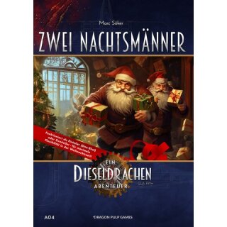 Dieseldrachen (Zweite Edition) - A04: Zwei Nachtsmänner - Ein Dieseldrachen Abenteuer