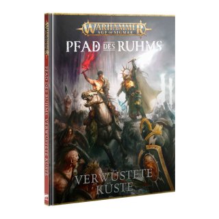 Age of Sigmar: Pfad des Ruhms - Verwüstete Küste (deutsch) 4. Edition