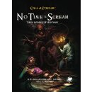 Call of Cthulhu No Time to Scream