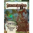 Pathfinder Adventure Path 211: The Secret of Deathstalk...