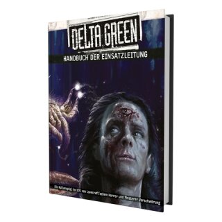 Delta Green - Handbuch Einsatzleitung