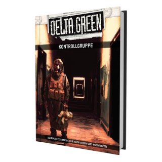 Delta Green - Kontrollgruppe (Abenteuer-Anthologie)