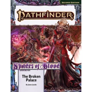 Pathfinder Adventure Path: The Broken Palace (Shades of Blood 2 of 3)