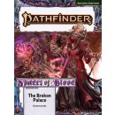 Pathfinder Adventure Path: The Broken Palace (Shades of...