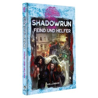 Shadowrun: Feind und Helfer (Hardcover)
