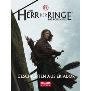 Der Herr der Ringe - Das Rollenspiel (5e) - Geschichten aus Eriador