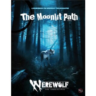 Werewolf The Apocalypse RPG - Moonlit Path
