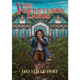 Die Verbotenen Lande - Das Stille Dorf