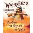 Western Legends - Der Gute, der Böse und der...