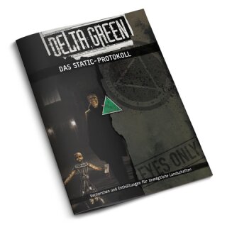 Delta Green - Das STATIC-Protokoll