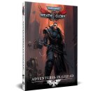 Wrath & Glory: Adventures in Gilead