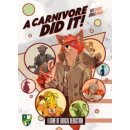 A Carnivore Did It! (EN)