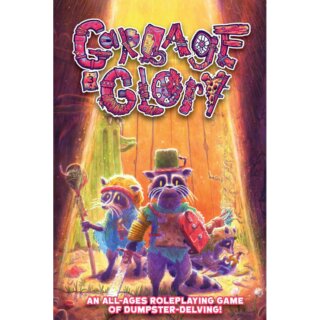 Garbage & Glory RPG