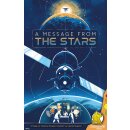 A Message From the Stars