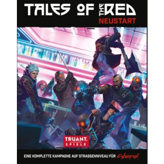 Cyberpunk RED: Tales of the RED: NEUSTART