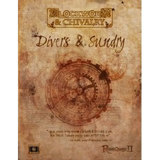 Clockwork & Chivalry - Divers & Sundry - RuneQuest II